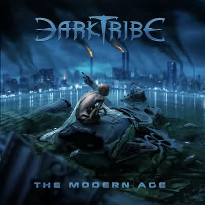 DarkTribe: "The Modern Age" – 2015